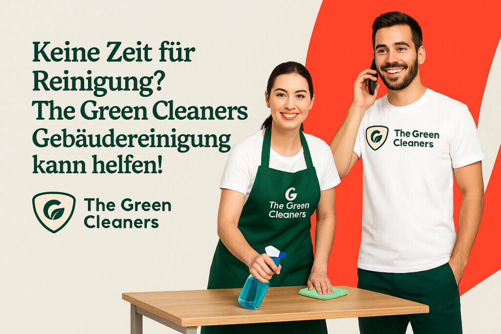 Bilder Green Cleaners Gebäudereinigung München