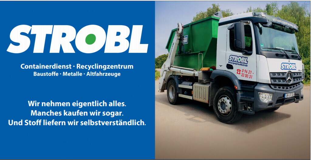 Bilder STROBL GmbH | Containerdienst | Entsorgungsfachbetrieb | Recyclingzentrum Amberg