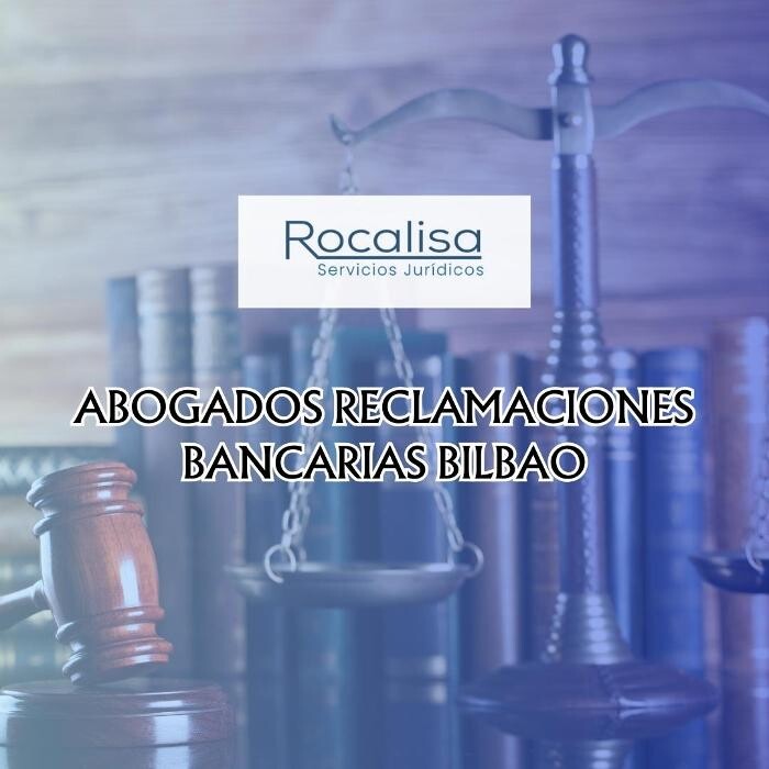 Images Rocalisa Abogados Bilbao - Reclamacion gastos de hipoteca