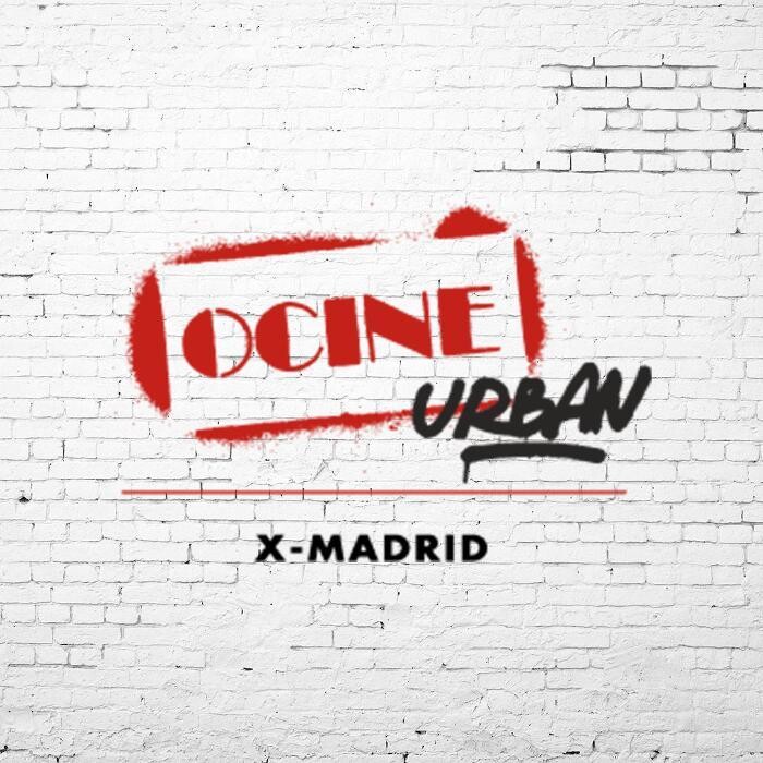 Images OCINE Urban X-Madrid
