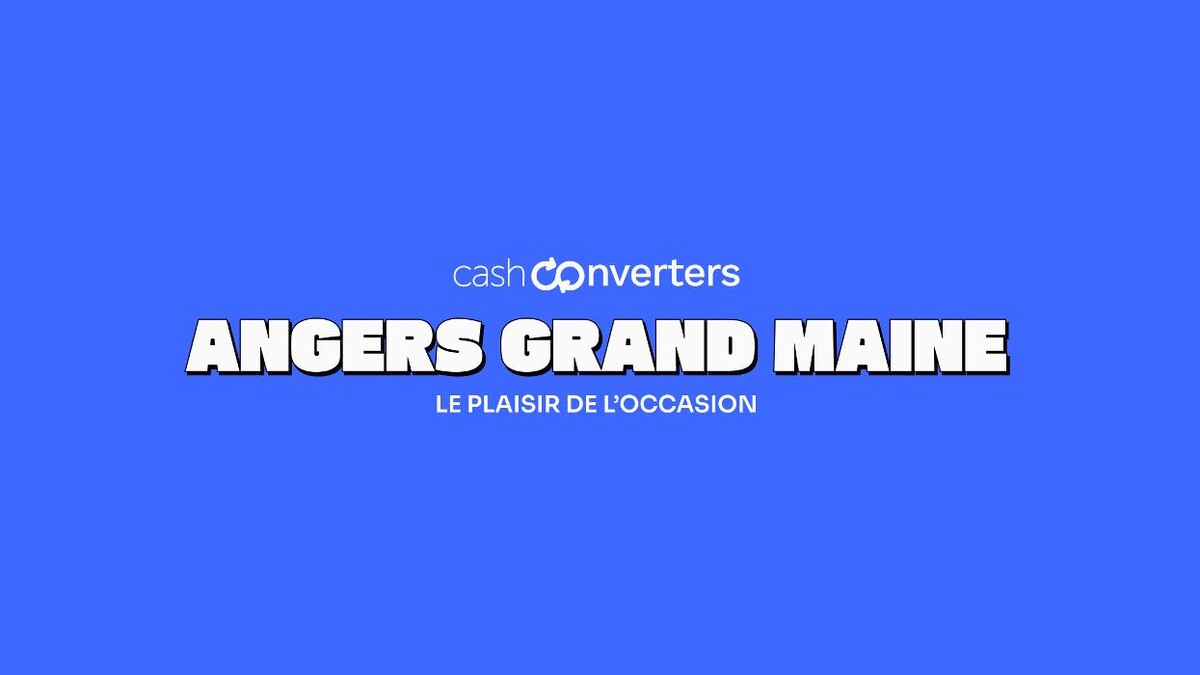 Images Cash Converters Angers Grand Maine