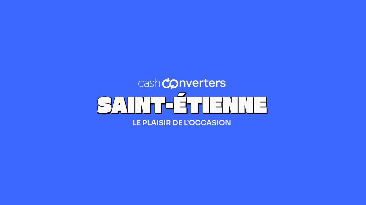 Images Cash Converters Saint-Étienne