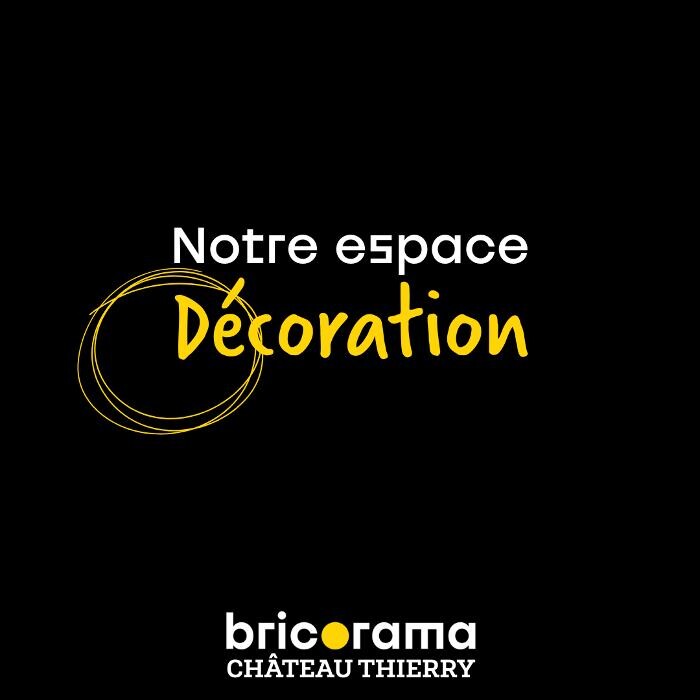 Images Bricorama Château-Thierry