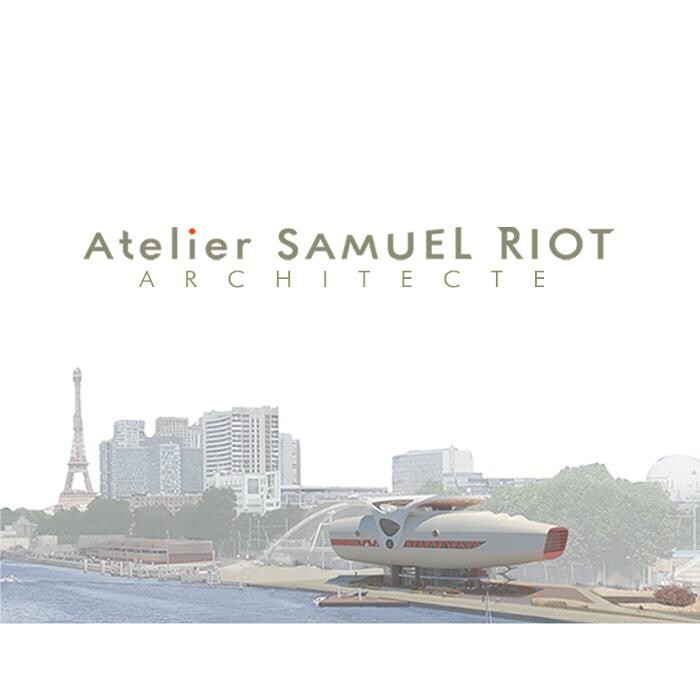Images Atelier Samuel RIOT Architecte