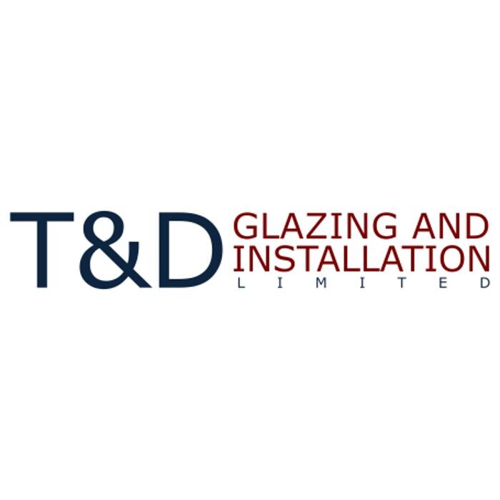 T&D GLAZING AND INSTALLATION LIMITED Logo