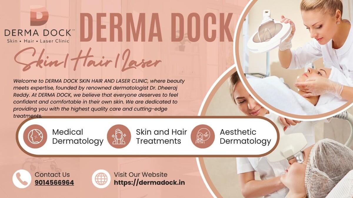 Images DERMADOCK Skin, Hair and Laser clinic - Best Dermatologist and Aesthetic clinic in Kokapet
