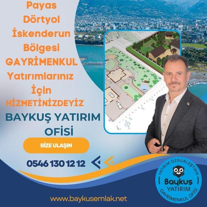 Images BAYKUŞ EMLAK OFİSİ I Payas Dörtyol İskenderun Emlakçı Ofisleri