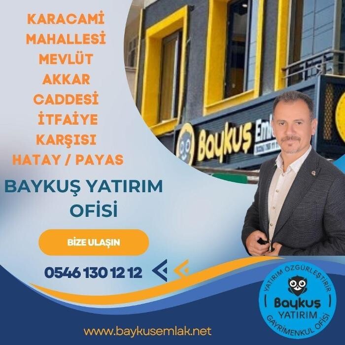 Images BAYKUŞ EMLAK OFİSİ I Payas Dörtyol İskenderun Emlakçı Ofisleri