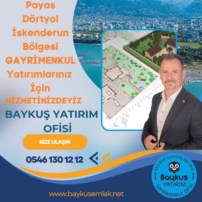 Images BAYKUŞ EMLAK OFİSİ I Payas Dörtyol İskenderun Emlakçı Ofisleri