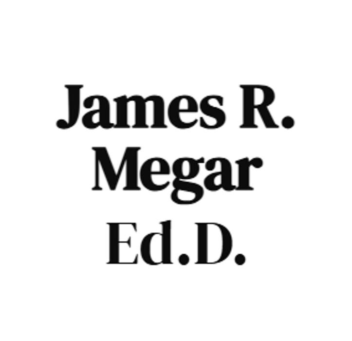 Images Dr. James R. Megar Ed.D.