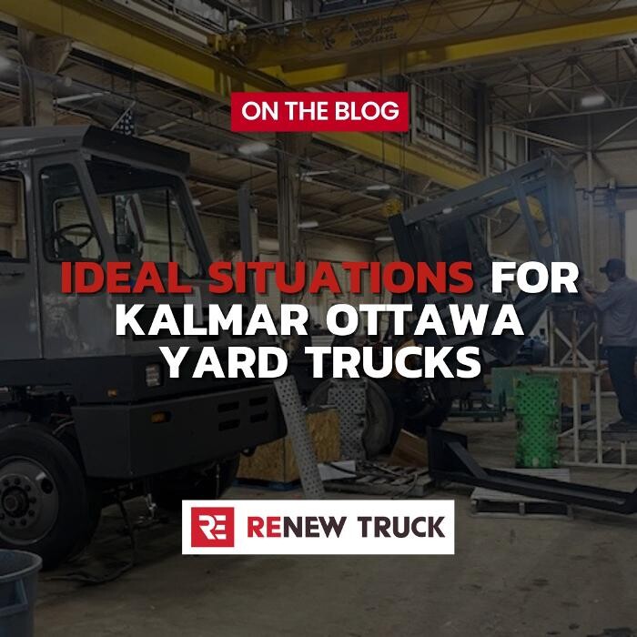 Images Renew Truck | Yard Truck Specialist