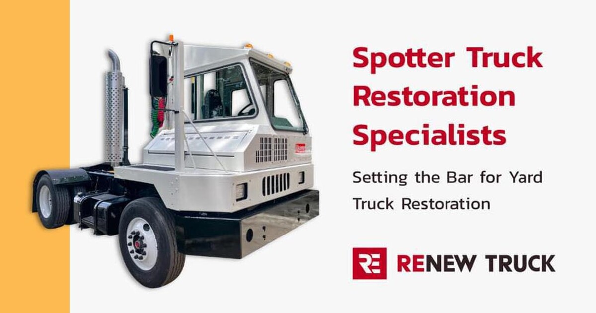 Images Renew Truck | Yard Truck Specialist
