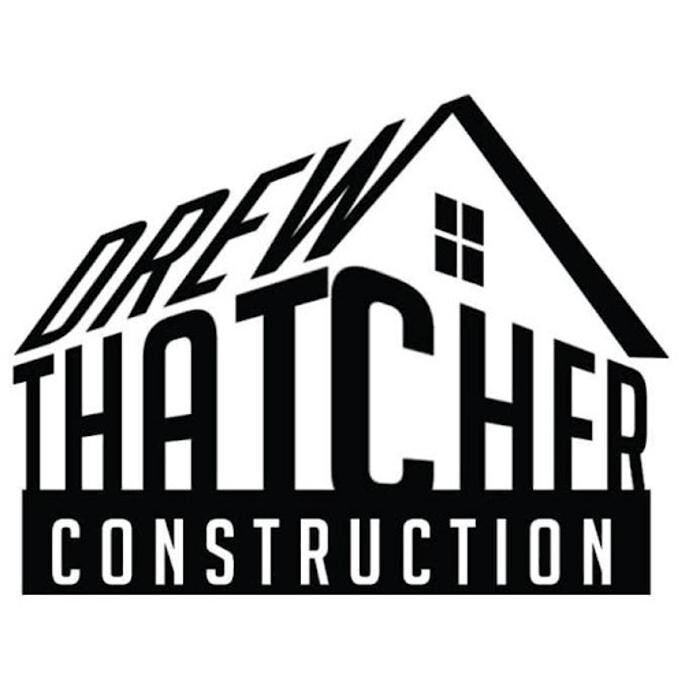 Images Drew Thatcher Construction