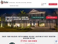 Website Screenshot Humbug Holiday Lighting of West Houston - Mission - Foster