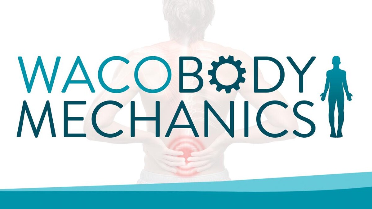 Images Waco Body Mechanics