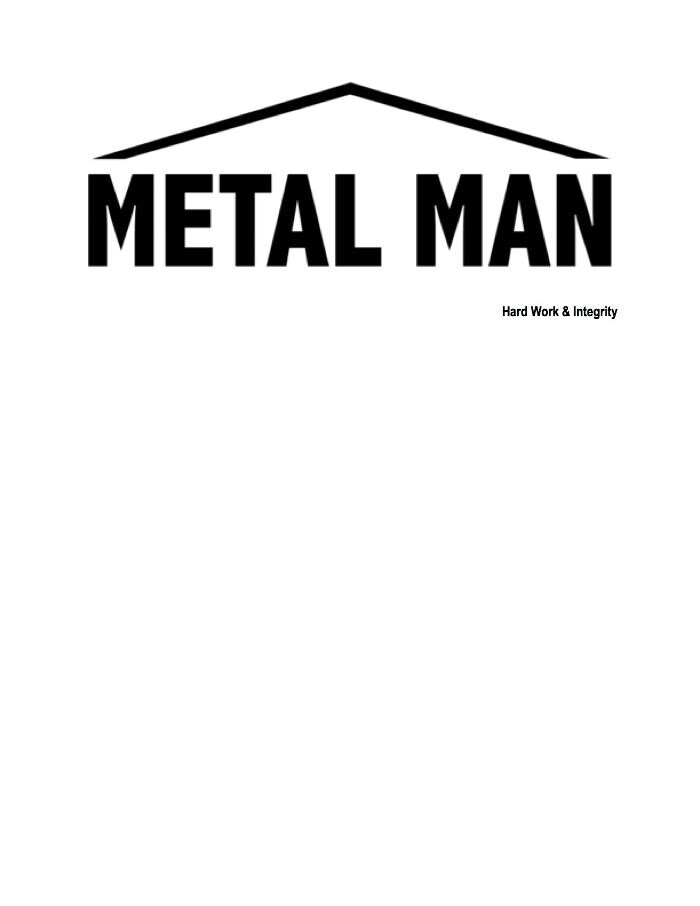 Images Metal Man Construction, LLC