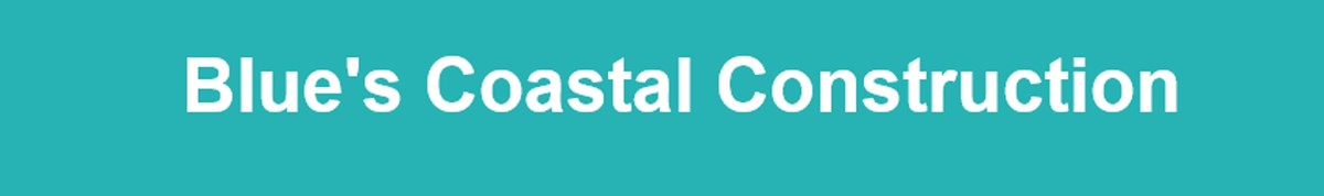 Blue's Coastal Construction Logo