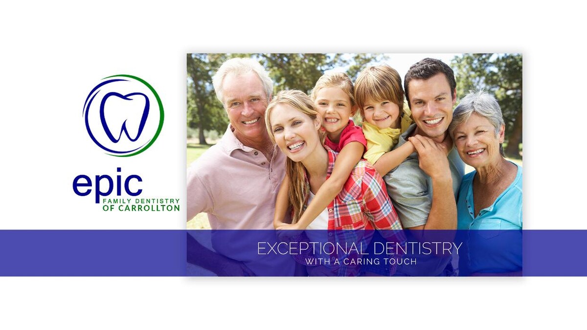 Images Epic Family Dentistry of Carrollton